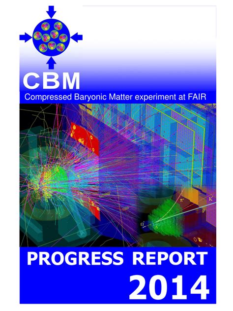 (PDF) CBM - Compressed Baryonic Matter experiment at FAIR - Progress Report 2014