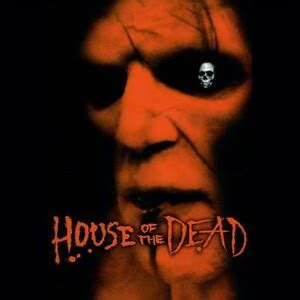 House of the Dead - Rotten Tomatoes