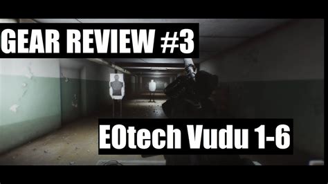 Gear Review #3 - The EOtech Vudu 1-6 | Escape from Tarkov Equipment ...