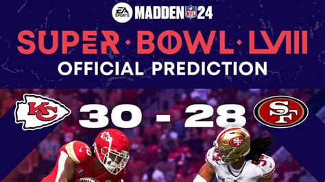 Chiefs win ‘Madden’ Super Bowl LVIII simulation vs. 49ers – NBC Sports ...