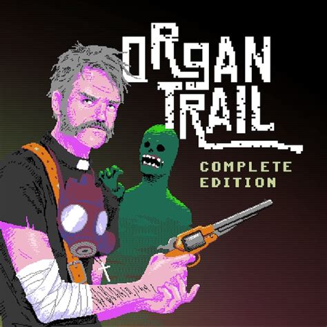 Organ Trail -- Complete Edition - IGN