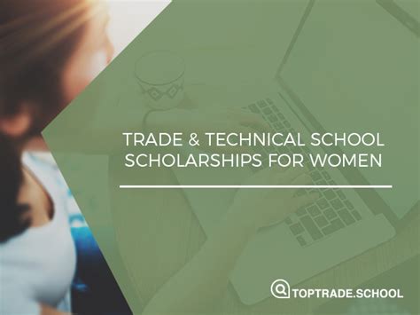 Trade School & Tech Scholarships for Women