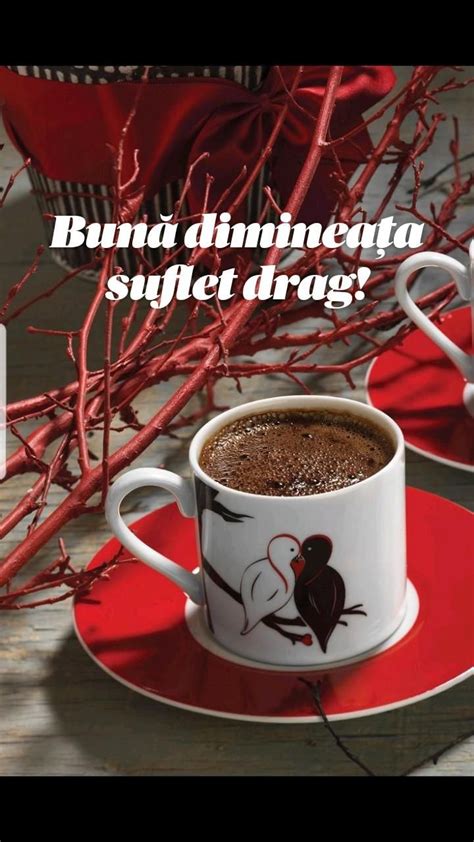 Bună dimineața suflet drag! | Chocolate tea, Coffee shop design, Coffee photography