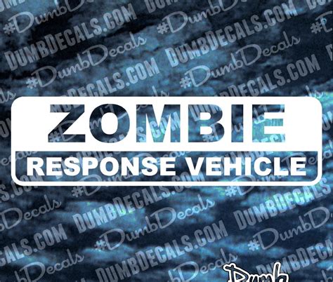 Zombie Response Vehicle Decal - DumbDecals.com