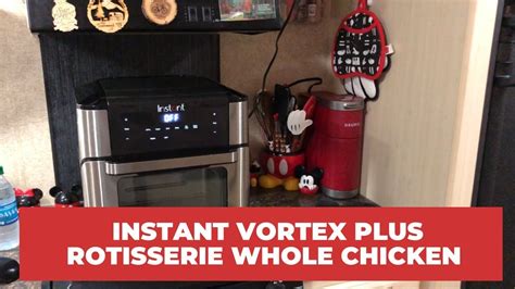 Instant Vortex Air Fryer Oven - Rotisserie Whole Chicken - YouTube