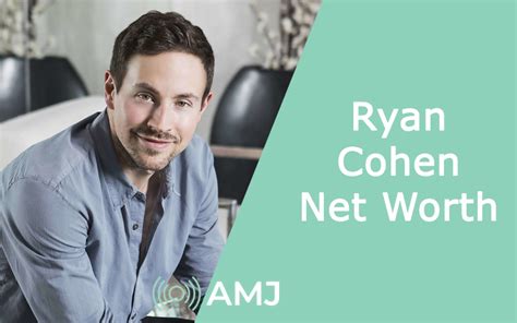 Ryan Cohen Net Worth – Is He a Billionaire? - AMJ