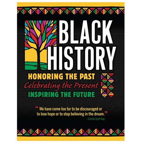 Black History: Honoring The Past, Celebrating The Present, Inspiring ...