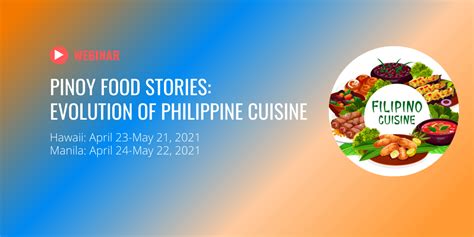 Pinoy Food Stories: Evolution of Philippine Cuisine - The Center for Southeast Asian Studies