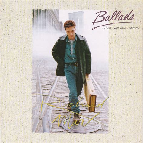 Richard Marx – Ballads (Then, Now And Forever) | Releases | Discogs