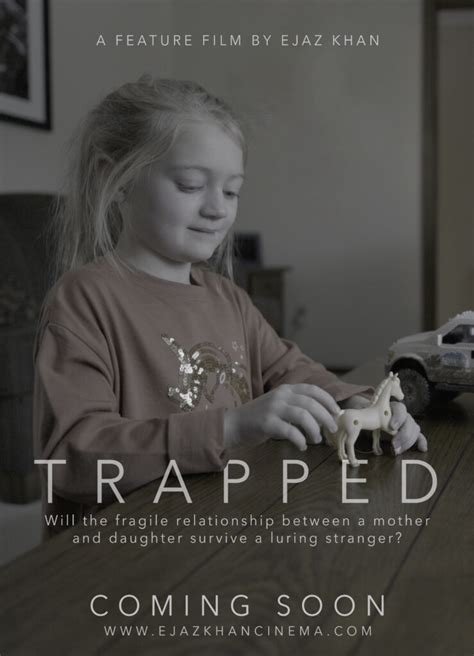 TRAPPED - EJAZ KHAN CINEMA