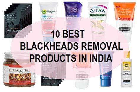 Top 10 Best Blackheads Removal Products in India: (2022)