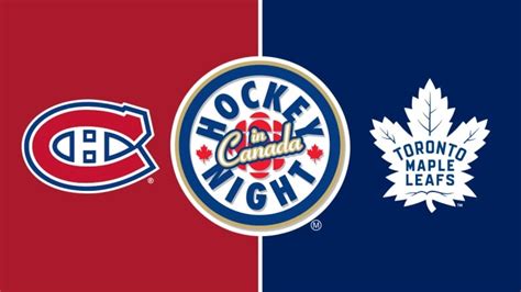 Hockey Night in Canada: Canadiens vs. Maple Leafs | CBC Sports