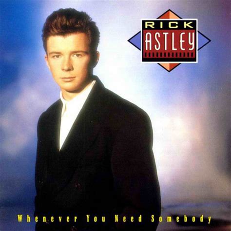 Rick Astley images The Whenever you need somebody album cover HD ...