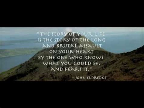 John Eldredge Wild At Heart Quotes. QuotesGram