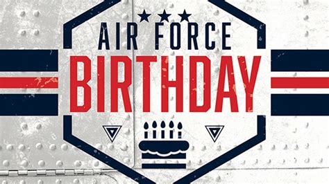 Happy Birthday Air Force | 35th Force Support Squadron