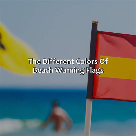 What Color Flag Is At The Beach Today - colorscombo.com