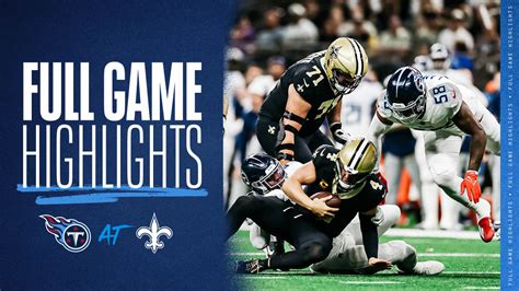 Titans vs. Saints Highlights Week 1 | Game Highlights