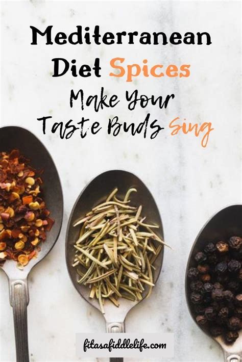 Learn the benefits of adding spice and herbs to your meals on the Mediterranean Diet. fitasafid ...