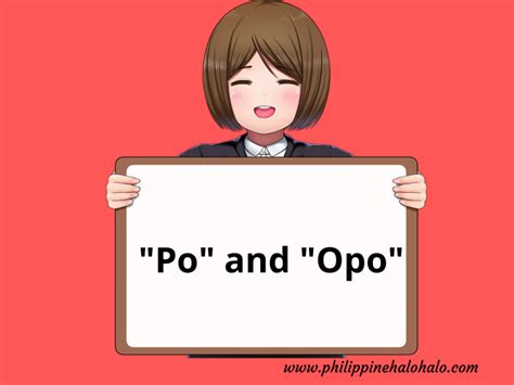 Pagpapakita Ng Po At Opo