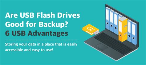 Are USB Flash Drives Good for Backup? 6 USB Advantages