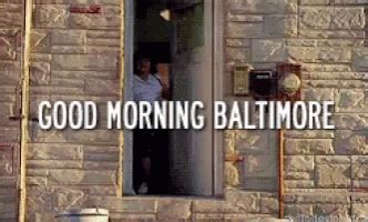 Good Morning Baltimore GIFs | Tenor