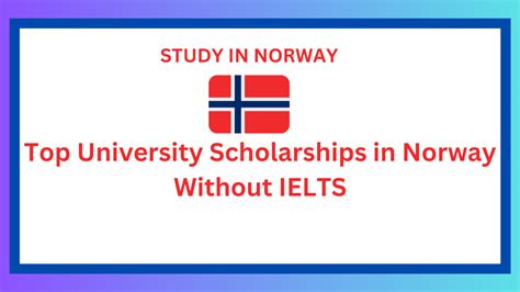 Top University Scholarships in Norway Without IELTS - OpforAll