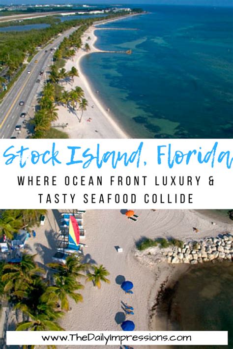 Stock Island, Florida: Where Ocean Front Luxury and Tasty Seafood ...