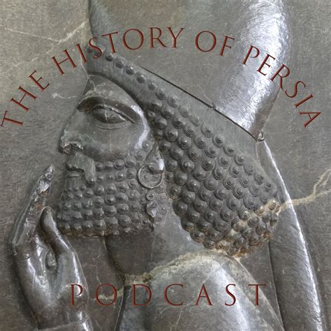 History of Persia | Listen via Stitcher for Podcasts