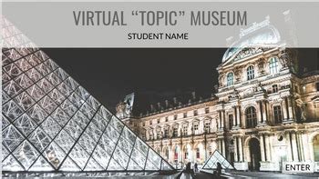 Virtual Museum Template with Google Slides by David Lee EdTech | TpT