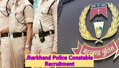 Jharkhand Police Constable Recruitment 2024 JSSC Notification, Vacancy ...