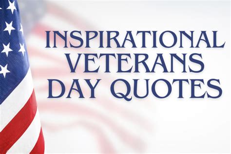 Inspirational Veterans Day Quotes and Sayings - Lola Lambchops