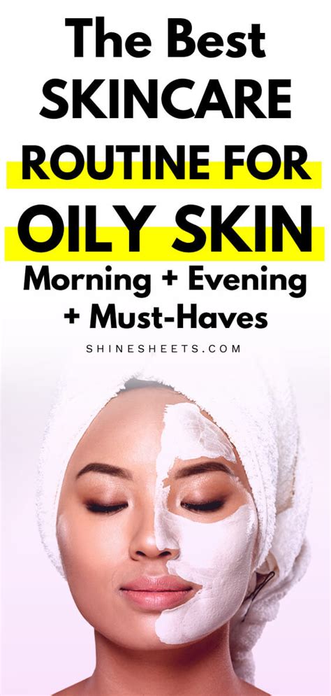 The Best Skincare Routine For Oily Skin: AM, PM + Must-Haves