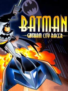 Batman: Gotham City Racer (2001)