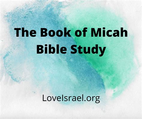 Micah Bible Study Part 2 – Biblically Inspired Life