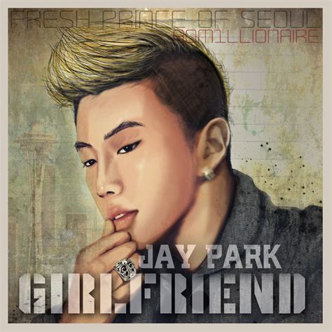 Girlfriend (Jay Park) | Kpop Wiki | Fandom