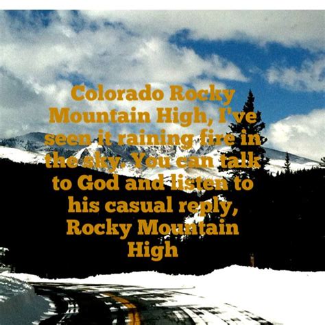 Colorado Rocky Mountain High John Denver | Lyrics to live by, John ...