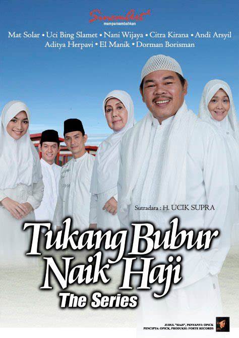 sinopsis tukang bubur naik haji the series