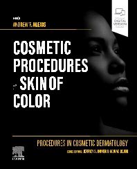 Procedures in Cosmetic Dermatology: Cosmetic Procedures in Skin of Color - 1st Edition ...