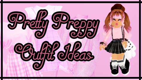 Pretty Preppy Outfit Ideas (Part 1) | Royale High - YouTube