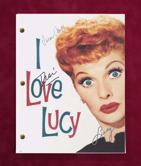 I Love Lucy Tv Script W/ Reproduction Signatures Ball, Arnaz, Vance C3 - Gold Record Outlet ...