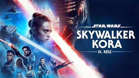 Star Wars: Skywalker kora megtekintése | Teljes film | Disney+