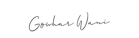 100+ Gowhar Wani Name Signature Style Ideas | Get E-Signature