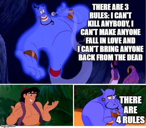 There Are 4 Rules - Aladdin Genie Blank Template - Imgflip