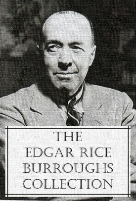 The Edgar Rice Burroughs Collection (30 classic novels all with an active Table of Contents) by ...