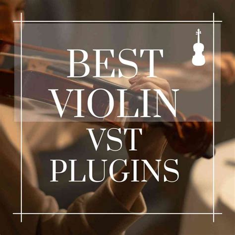 5+ Best Violin VST Plugins In 2024 | GuitarClan