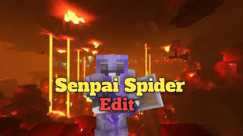 SenpaiSpider Edit!! - YouTube