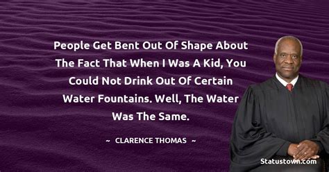 20+ Best Clarence Thomas Quotes