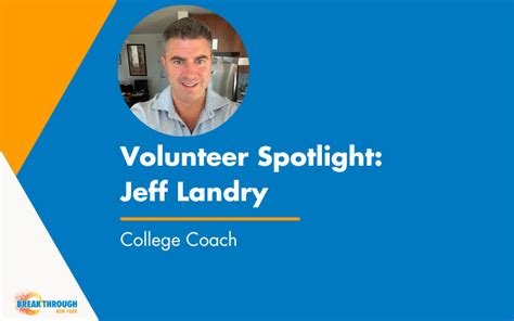 Volunteer Spotlight: Jeff Landry - Breakthrough New York