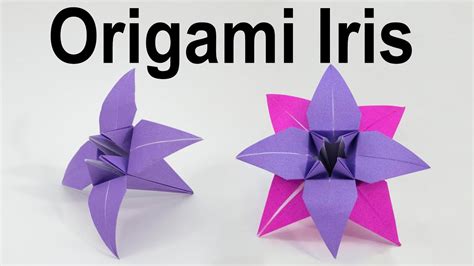 Origami Iris Flower Tutorial (Traditional) - YouTube