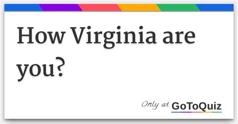 How Virginia are you?